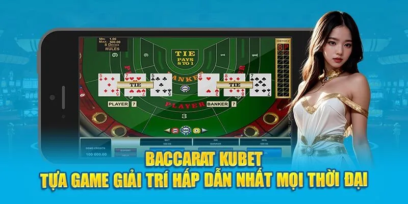 Baccarat là trò chơi bài đơn giản nhưng hấp dẫn