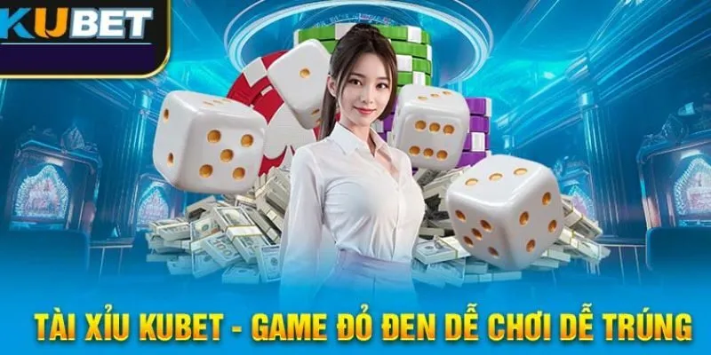 Tài xỉu là trò chơi dân gian truyền thống đã được Kubet số hóa và nâng cấp